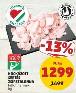PENNY Kockázott Sertés Zsírszalonna ajánlat