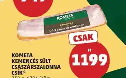 PENNY Kometa Kemencés sült császárszalonna csík ajánlat