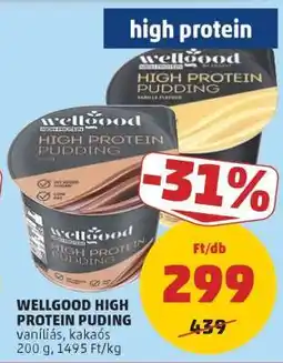 PENNY WELLGOOD HIGH PROTEIN PUDING ajánlat