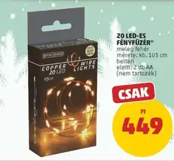 PENNY 20 LED-ES FÉNYFŰZÉR ajánlat