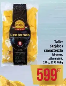 Coop Tallér 6 tojásos száraztészta ajánlat