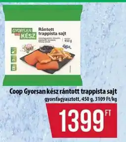 Coop Coop Gyorsan kész rántott trappista sajt ajánlat
