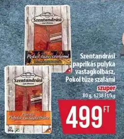 Coop Szentandrási Paprikás pulyka vastagkolbász, Pokol tüze szalámi ajánlat