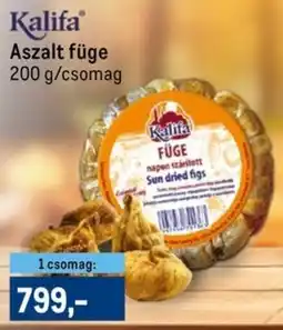 Metro Kalifa Aszalt füge ajánlat