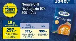 Metro Meggle UHT főzőtejszín 10% ajánlat