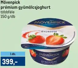Metro Mövenpick prémium gyümölcsjoghurt ajánlat