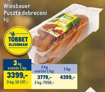 Metro Wiesbauer Puszta debreceni ajánlat