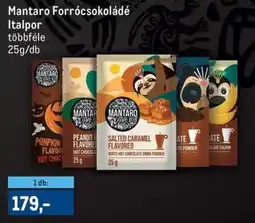 Metro Mantaro Forrócsokoládé Italpor ajánlat