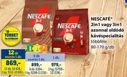 Metro NESCAFÉ 2in1, 3in1 azonnal oldódó kávéspecialitás ajánlat
