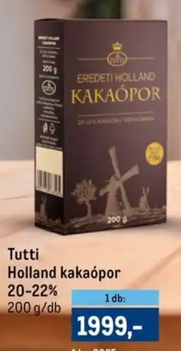 Metro Tutti Holland kakaópor 20-22% ajánlat