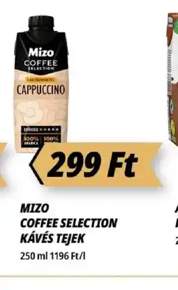 Príma MIZO COFFEE SELECTION KÁVÉS TEJEK ajánlat