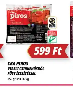 Príma CBA PIROS VIRSLI CSIRKEHÚSBL FÜST ÍZESÍTÉSSEL ajánlat