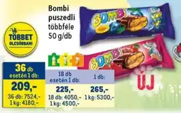 Metro Bombi puszedli ajánlat