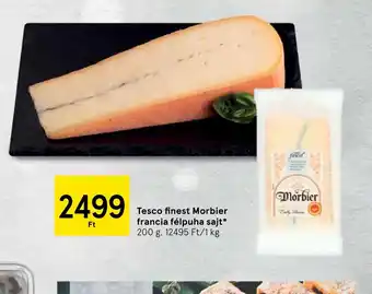 Tesco Tesco finest Morbier ajánlat