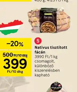Tesco Nativus tisztított fácán ajánlat
