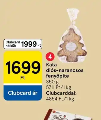 Tesco Kata dis-narancsos fenyőpite ajánlat