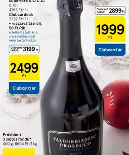 Tesco Tesco Finest Valdobbiadene Prosecco ajánlat