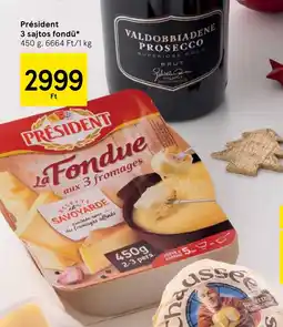 Tesco Président 3 sajtos fondü ajánlat