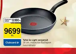 Tesco Tefal So Light serpenyő ajánlat