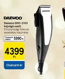 Tesco DAEWOO DHC-2103 hajvág szett ajánlat