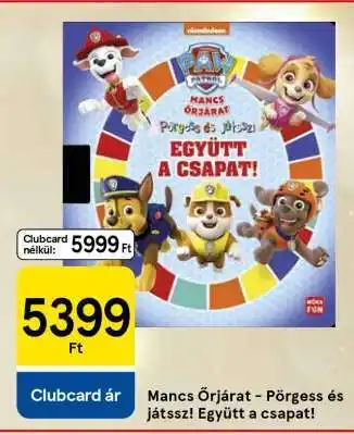 Mancs őrjárat – Pörgess és játssz! Együtt a csapat!