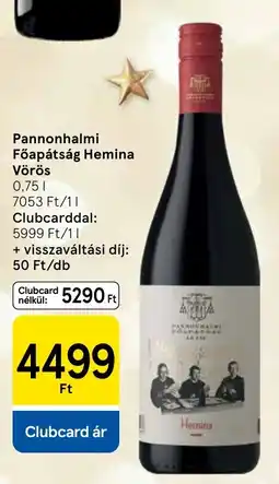 Tesco Pannonhalmi Főapátság Hemina ajánlat