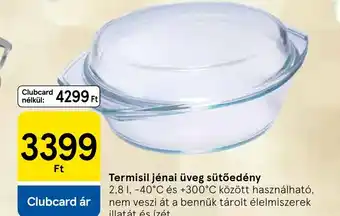 Tesco Termisil jénai üveg sütőedény ajánlat