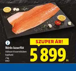 Lidl Bőrös lazacfilé ajánlat