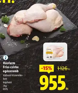 Lidl Húsfarm Friss csirke egészcomb ajánlat