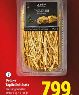Lidl Deluxe Tagliolini tészta ajánlat