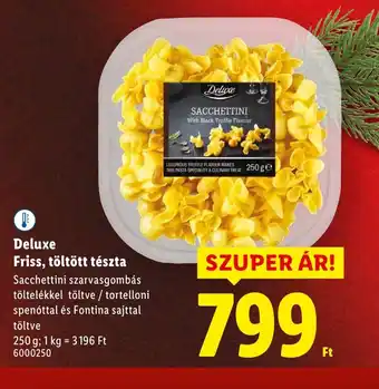 Lidl Deluxe Friss, töltött tészta ajánlat