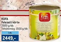 Metro KOFA felezett körte ajánlat