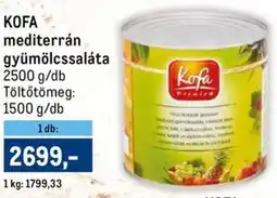 Metro KOFA mediterrán gyümölcssaláta ajánlat