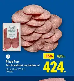 Lidl Pikok Pure Sertésszalámi marhahússal ajánlat