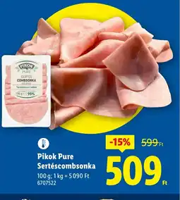 Lidl Pikok Pure Sertéscombsonka ajánlat