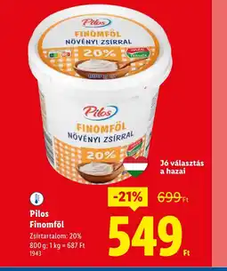 Lidl Pilos Finomföl ajánlat