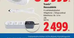Lidl Tronic Hosszabbít ajánlat