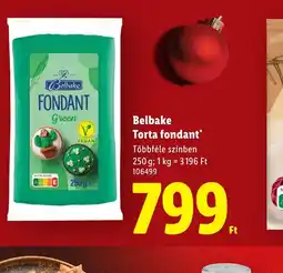 Lidl Belbake Torta fondant ajánlat