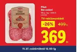 Lidl Pikok Dán szalámi ajánlat