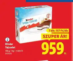 Lidl Kinder Tejszelet ajánlat