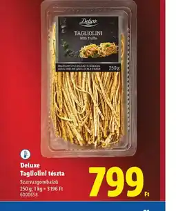 Lidl Deluxe Tagliolini tészta ajánlat