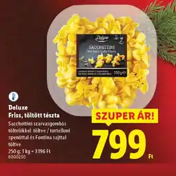 Lidl Deluxe Friss, töltött tészta ajánlat