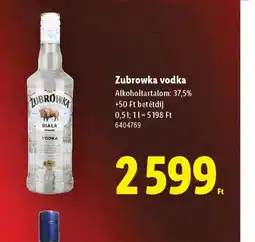 Lidl Zubrowka vodka ajánlat
