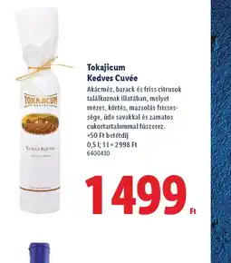 Lidl Tokajicum Kedves Cuvée ajánlat