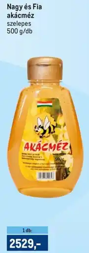Metro Nagy és Fia akácméz ajánlat