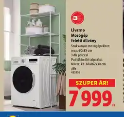 Lidl Livarno Mosgép feletti állvány ajánlat