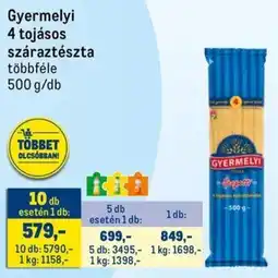Metro Gyermelyi 4 tojásos száraztészta ajánlat