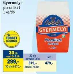 Metro Gyermelyi pizzaliszt ajánlat