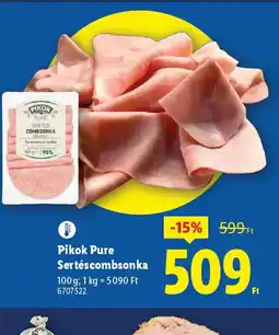 Lidl Pikok Pure Sertéscombsonska ajánlat