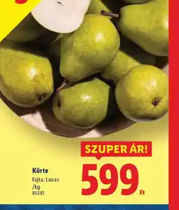 Lidl Körte ajánlat